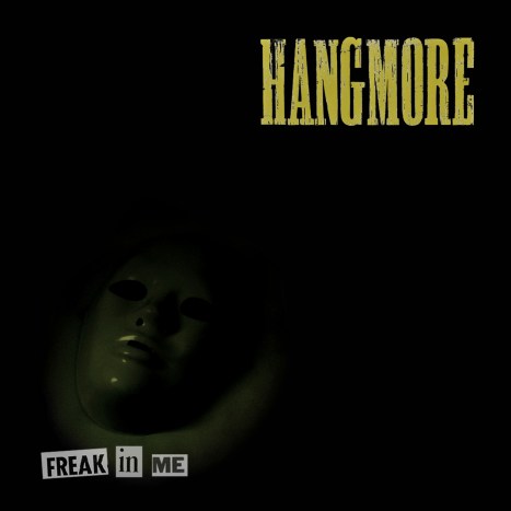 Hang-More-The-Freak-In-Me